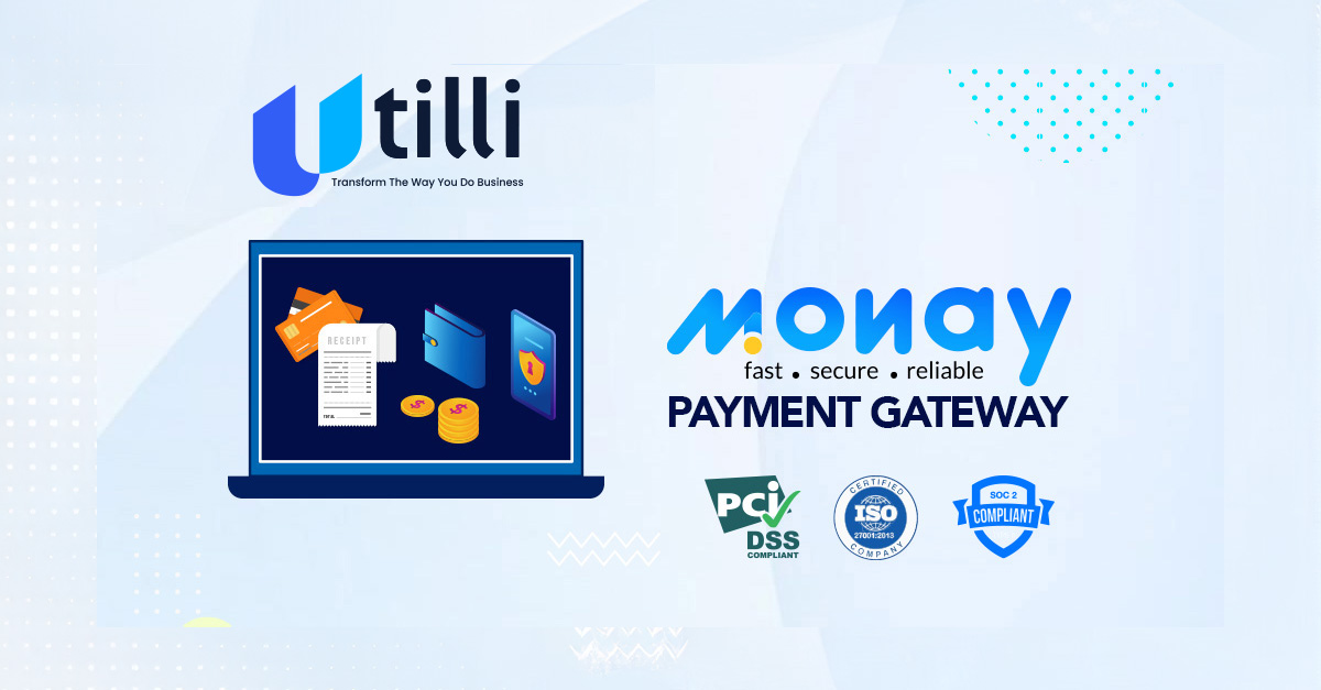 Monay Payment Gateway